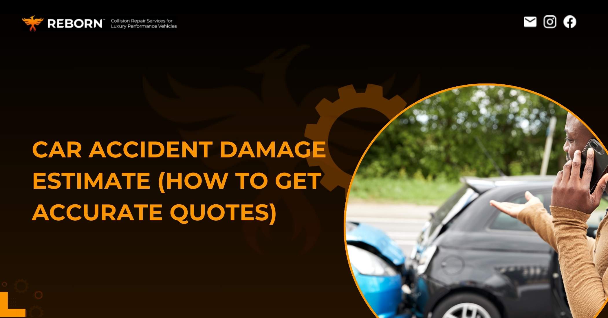 How to get accurate quotes on car accident damage estimate?