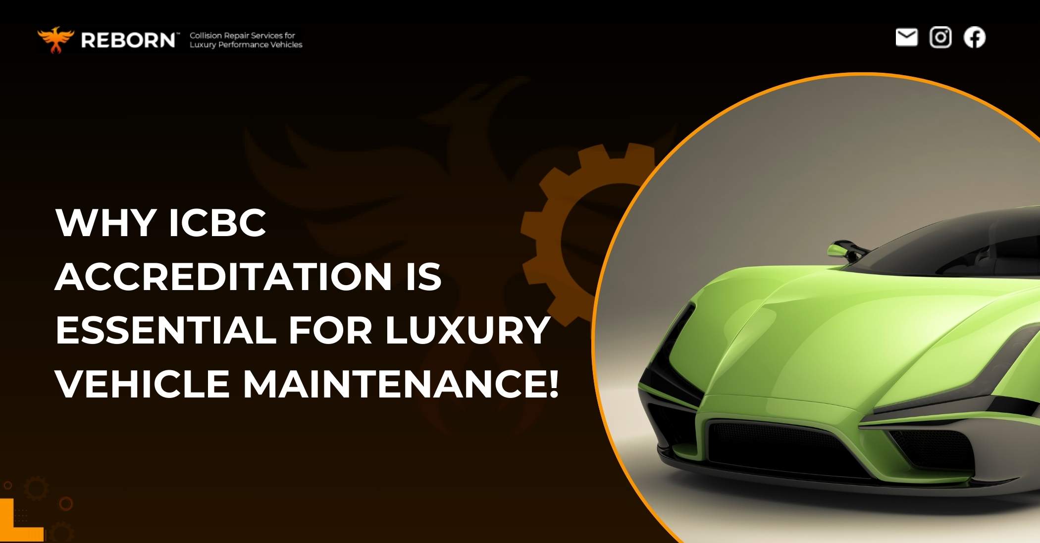 Protect Luxury Car with ICBC-Accredited Repairs